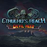 Cthulhu's Reach: Devil Reef