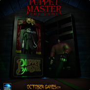 Puppet Master: The Game — October Games