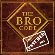 The Bro Code Doctrine